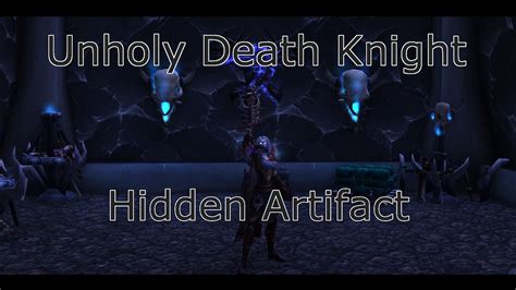 Unholy Hidden Artifact Appearance 